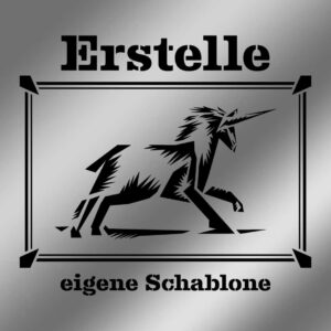Erstelle eigene Schablone