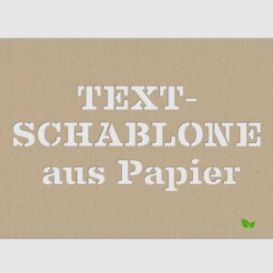 Papierschablone Textschablone